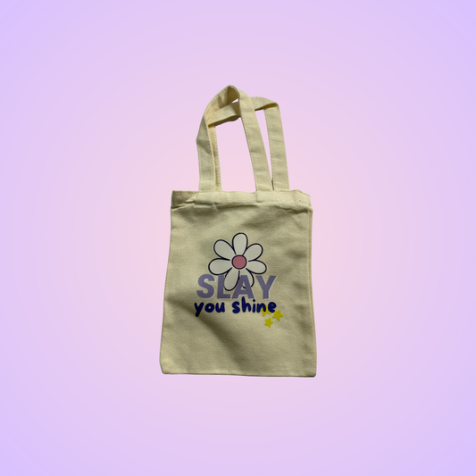 Tote bag SLAY & SHINE